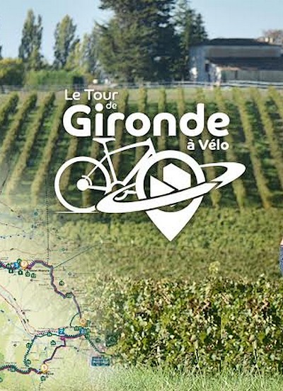 Le Tour de Gironde à Vélo : un nouvel itinéraire de cyclotourisme